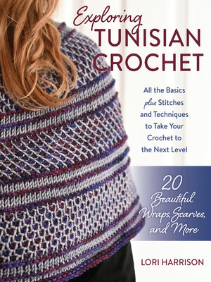 cover image of Exploring Tunisian Crochet